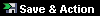 save_and_action_button.gif
